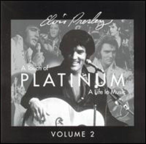 Vol. 2-Touch of Platinum by Elvis Presley (CD, 1998)
